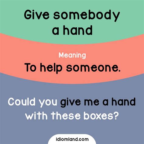 Idiom of the day: Give somebody a hand. Meaning: To help someone. # ...