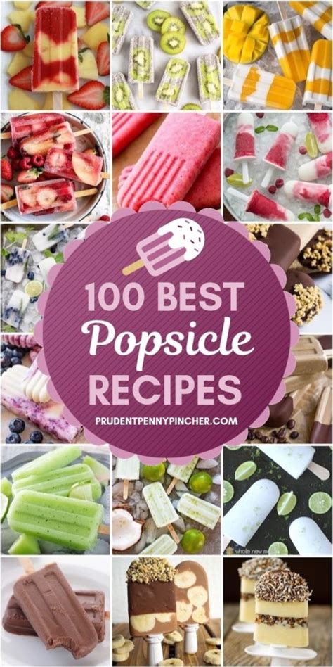 100 Best Popsicle Recipes - Prudent Penny Pincher