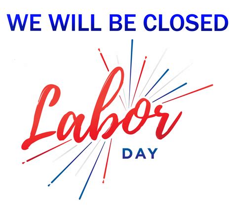 Free Printable Closed For Labor Day Signs - Printable Templates