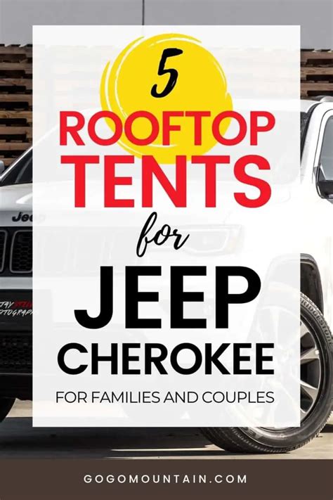 5 Best Rooftop Tents for Jeep Cherokee