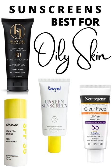 The Best Sunscreens for Oily Skin | Oily skin, Sunscreen, Oily skin ...