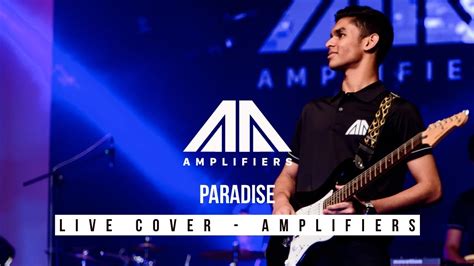 Paradise (Coldplay) - Live Cover by Amplifiers - YouTube