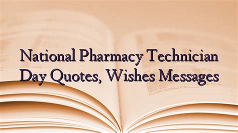 National Pharmacy Technician Day Quotes, Wishes Messages - TechNewzTOP