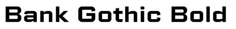 Bank Gothic Bold Font | Webfont & Desktop | MyFonts