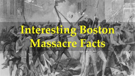 Interesting Boston Massacre Facts - YouTube