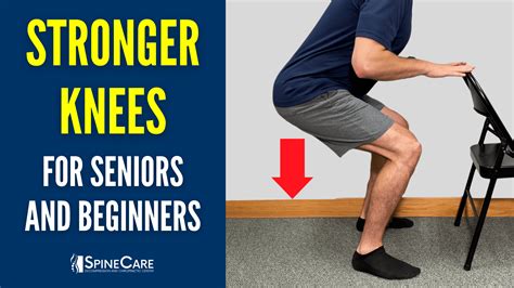 Easy Knee Strengthening Exercises for Seniors | SpineCare