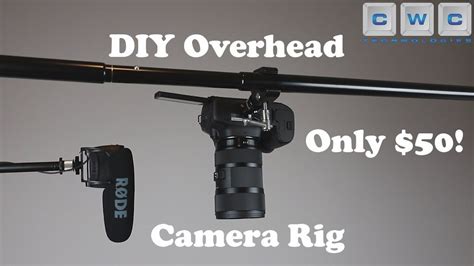 Easy $50 DIY Overhead Camera Rig - How To Shoot Top Down Videos ...