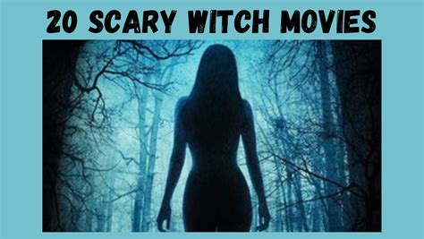 20 Scary Witch Movies for Horror Lovers - MovieListicles.com