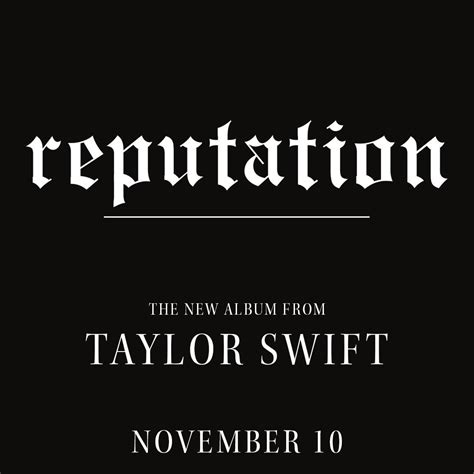 Taylor Swift reveals release date and cover art for new LP 'Reputation'