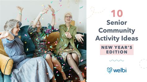 10 Senior Community Activity Ideas: New Year's Edition | Welbi