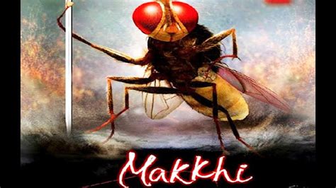 MAKKHI :Movie Review - YouTube