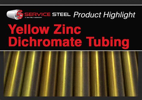 Featured Product: Yellow Zinc Dichromate Tubing - Service Steel