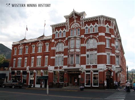 Strater Hotel - Durango – Western Mining History