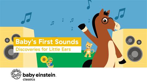 Baby's First Sounds: Discoveries for Little Ears | Baby Einstein - Go IT