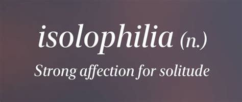 Isolophilia: Meaning and Why You May Have It – A Great Mood