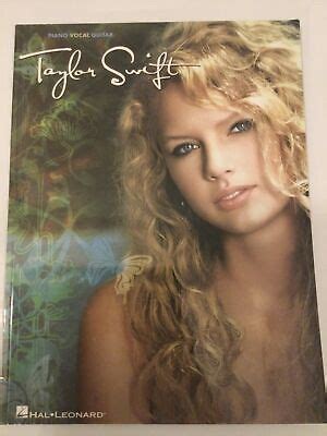 Taylor Swift 2007 Songbook Piano Vocal Guitar 11 Songs from Her Debut ...