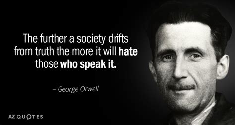 TOP 25 QUOTES BY GEORGE ORWELL (of 768) | A-Z Quotes