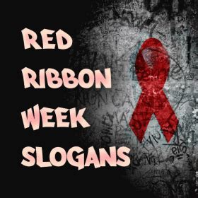 Red Ribbon Week Slogans and Sayings | Red ribbon week, Red ribbon, Slogan