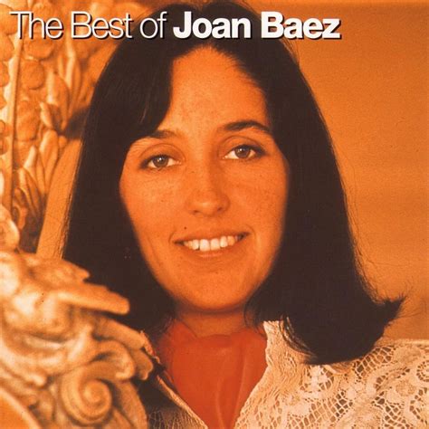 The Best Of Joan Baez - Joan Baez — Listen and discover music at Last.fm