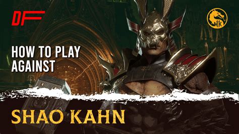 How To Play Against MK11 Shao Kahn Featuring VGY | DashFight