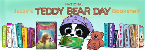 Jazzy's National Teddy Bear Day Bookshelf 2023 - Bookelicious