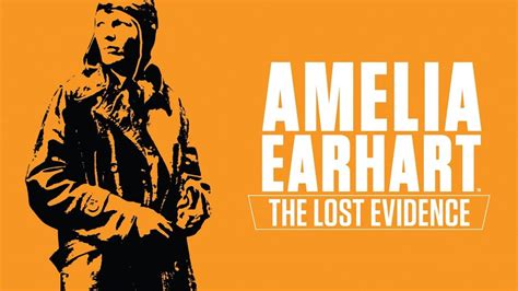 Amelia Earhart: The Lost Evidence (2017) | Watch Free Documentaries Online