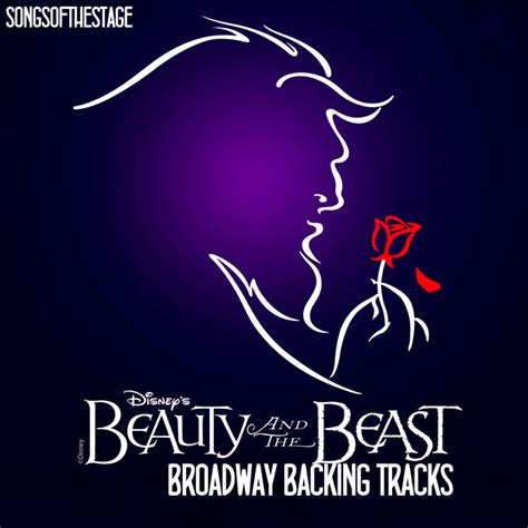 Beauty And The Beast Broadway - Backing Tracks | Songs Of The Stage