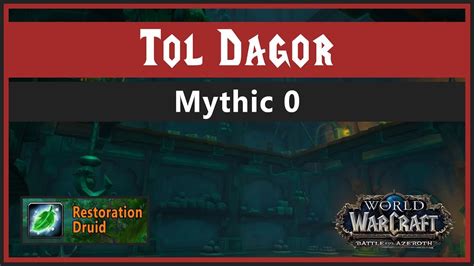 Tol Dagor Mythic Guide / Tol Dagor Normal Heroic Mythic Guide Bosses ...