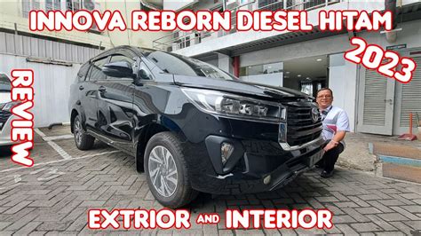 Produksi Lagi Innova Reborn |Review Kijang Innova Reborn 24 Diesel 2023 ...