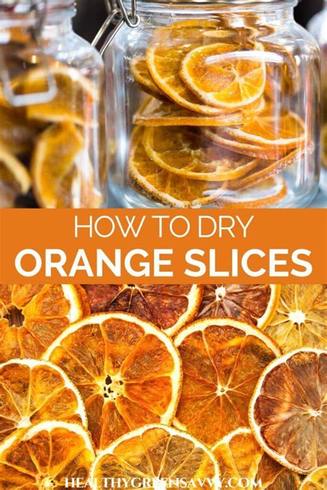 How to Make Dried Orange Slices +10 Cool Ways to Use Them | Dehydrator ...