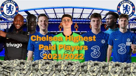 Chelsea Players Salary/Wages 2021/2022 | weekly - YouTube