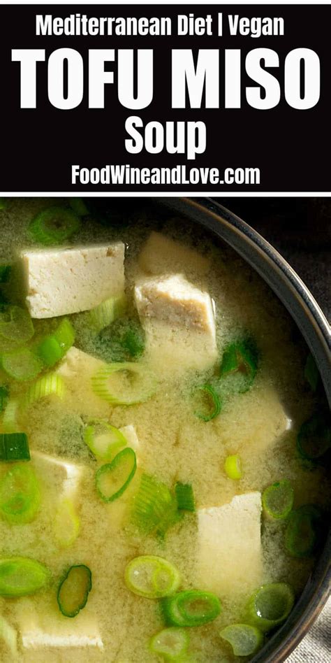 Amazing Tofu Miso Soup - Food Wine and Love