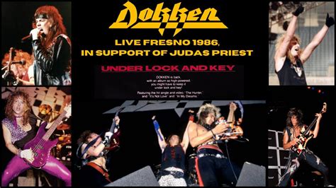 Dokken live Fresno, California May 14th 1986 Under Lock And Key Tour ...