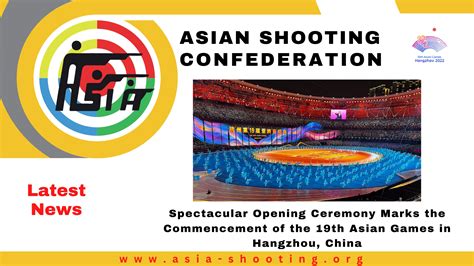 Spectacular Opening Ceremony Marks the Commencement of the 19th Asian ...