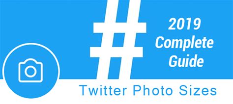 2020 Complete Guide: Twitter Photo Sizes (Profile, Header, Etc.)