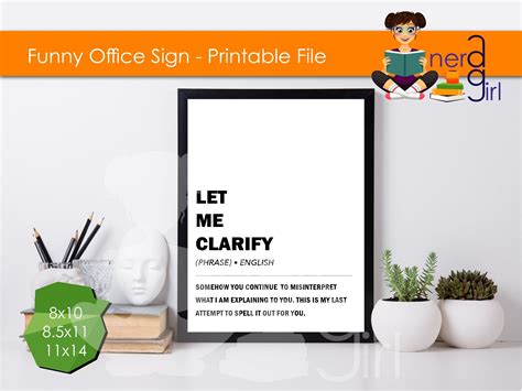 Funny Office Signs Printable Let Me Clarify Sign You Print - Etsy