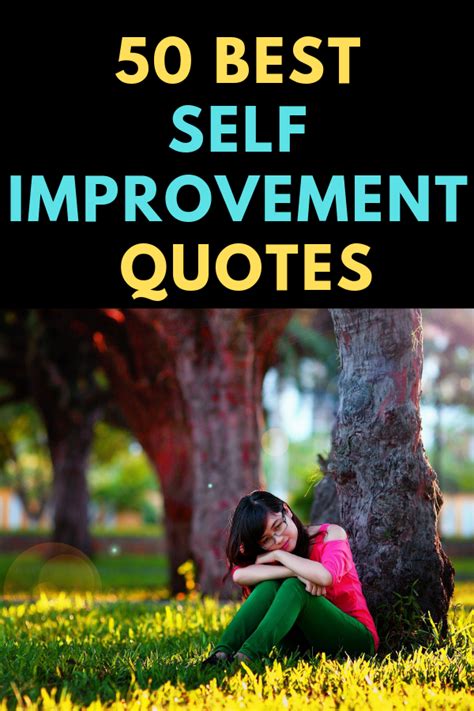 50 Best Self Improvement Quotes | Improvement quotes, Self improvement ...