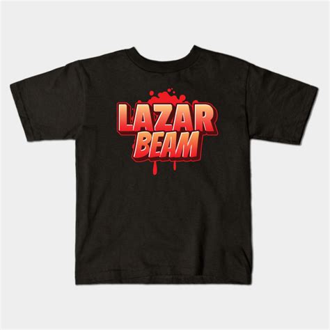 LB Best Lazarbeam Merch Present Gift Idea - Lazarbeam - Kids T-Shirt ...