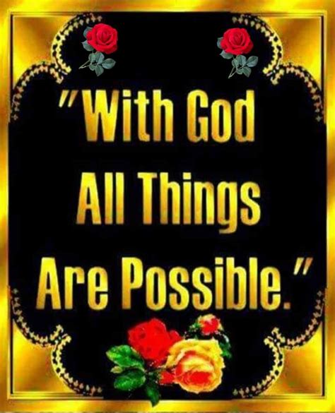 With God, All Things Are Possible Pictures, Photos, and Images for ...