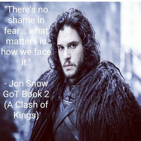 Jon Snow Quotes in Game of Thrones | Jon snow quotes, Jon snow, A clash ...