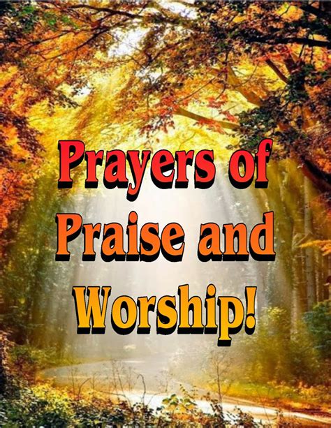 MaxEvangel: Prayers of Praise and Worship....