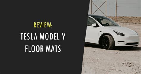 The Best 7 Tesla Model Y Floor Mats & Interior Liners | TeslaThunder ...