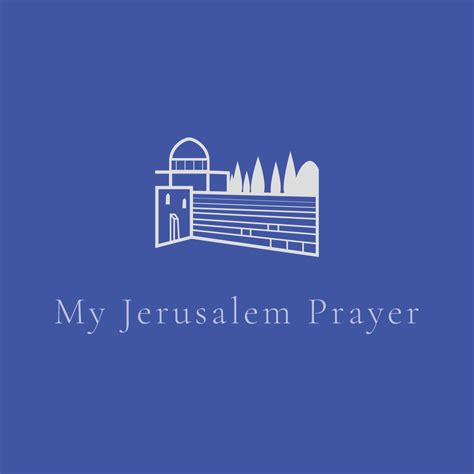 My Jerusalem Prayer