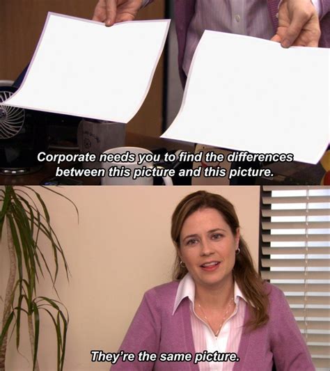 Pam Same Picture Meme Template