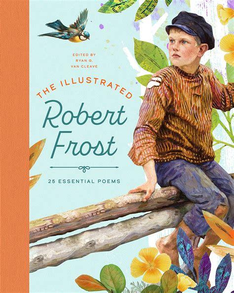 The Illustrated Robert Frost | School Library Journal