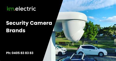 Security Camera Brands » Best CCTV Brands Australia