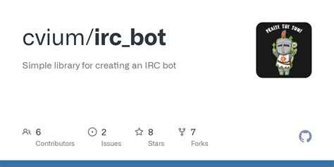 GitHub - cvium/irc_bot: Simple library for creating an IRC bot