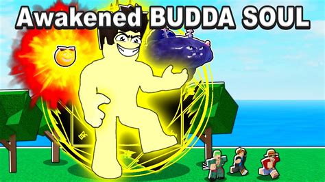 I EQUIPPED THE AWAKENED BUDDHA SOUL FRUIT! Roblox Blox Fruits - YouTube