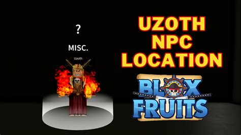 Where is Uzoth in Blox Fruits | Uzoth NPC Location - YouTube