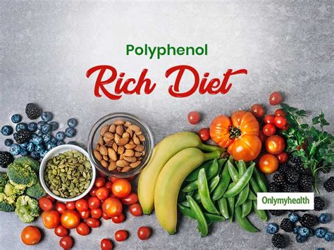 Polyphenol Food Sources: Become Healthier By Taking A Polyphenol-Rich ...